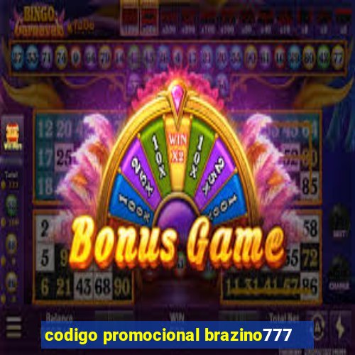 codigo promocional brazino777