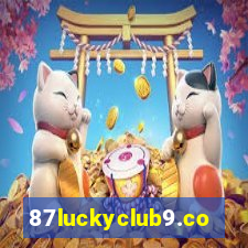 87luckyclub9.com