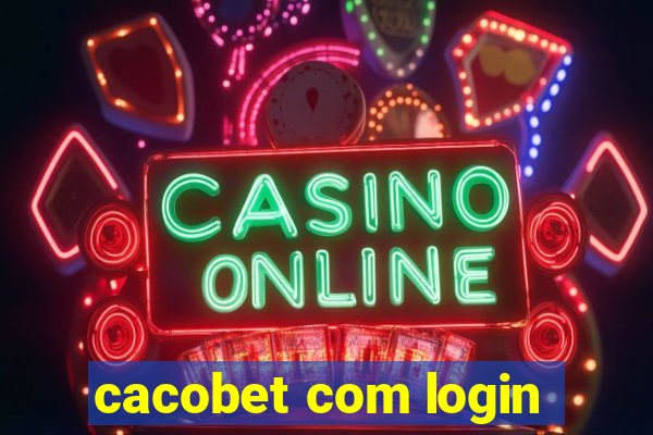 cacobet com login