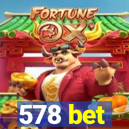 578 bet