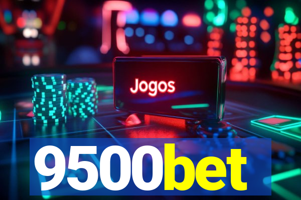 9500bet