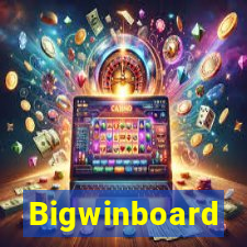 Bigwinboard