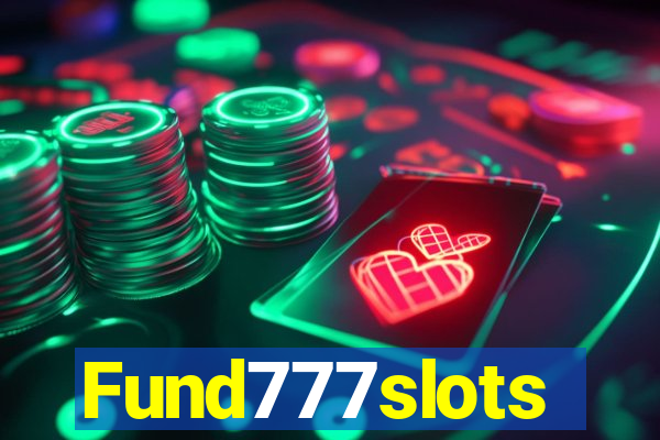 Fund777slots