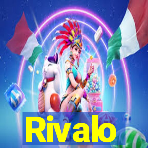 Rivalo