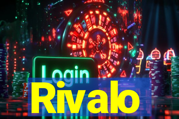 Rivalo