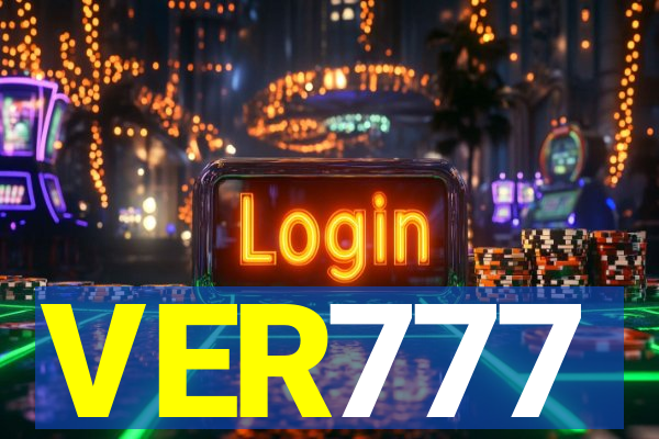 VER777