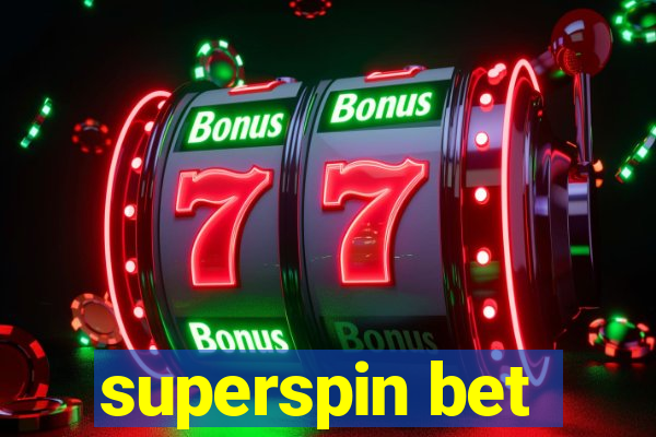 superspin bet