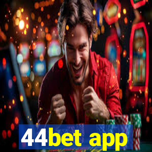 44bet app