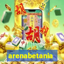 arenabetania