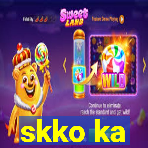 skko ka