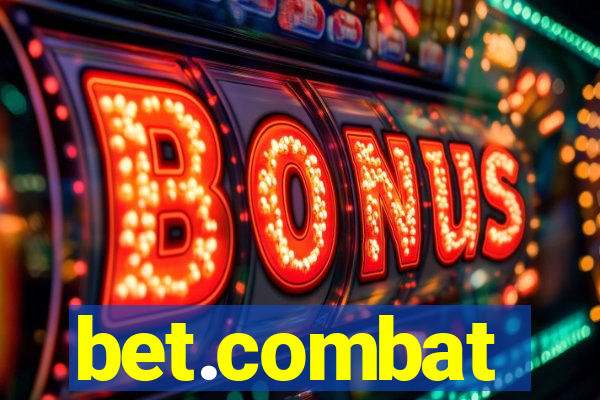 bet.combat