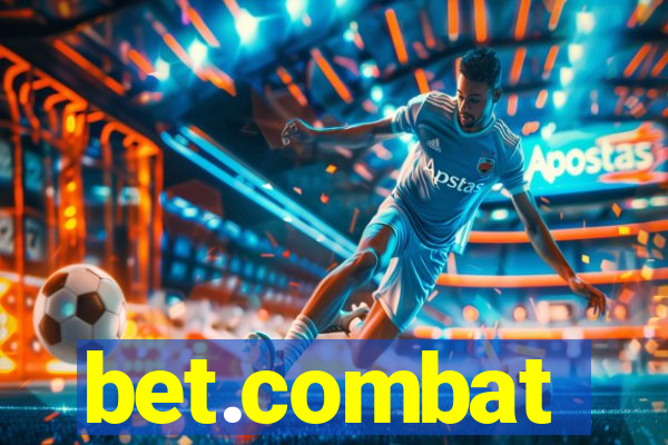 bet.combat