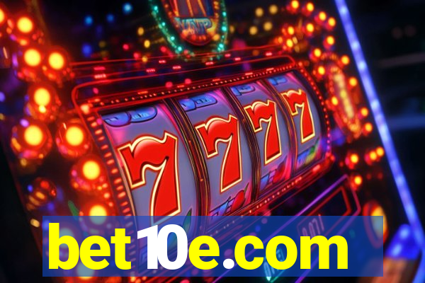 bet10e.com