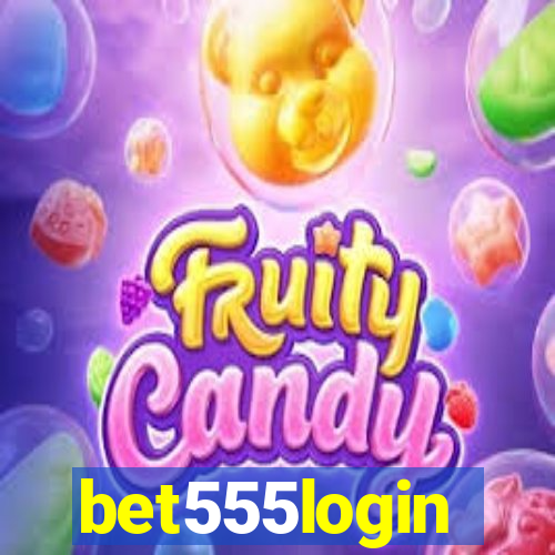 bet555login