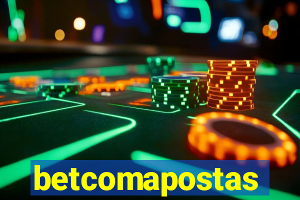 betcomapostas