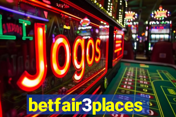 betfair3places