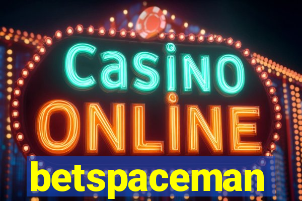 betspaceman