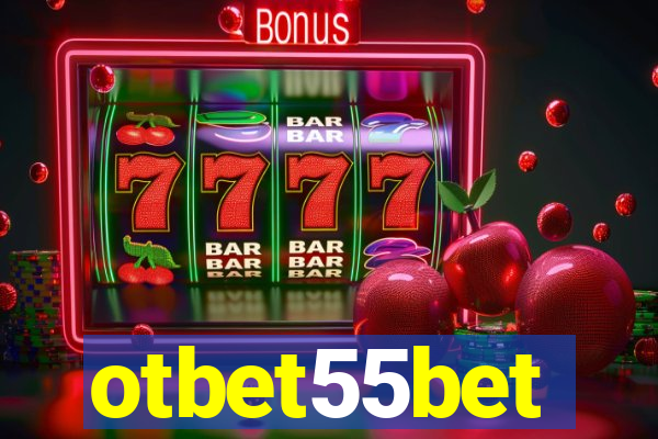 otbet55bet