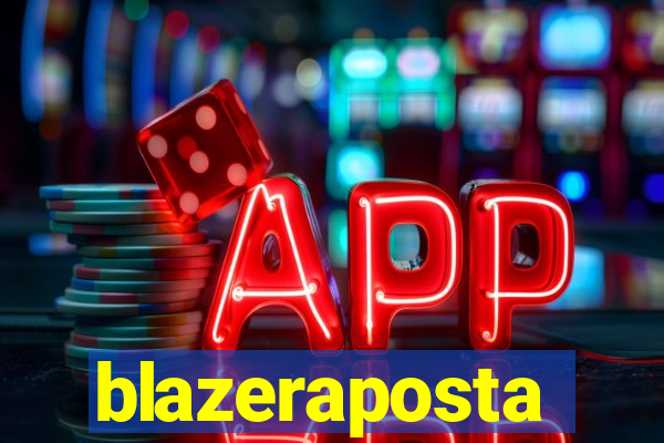 blazeraposta