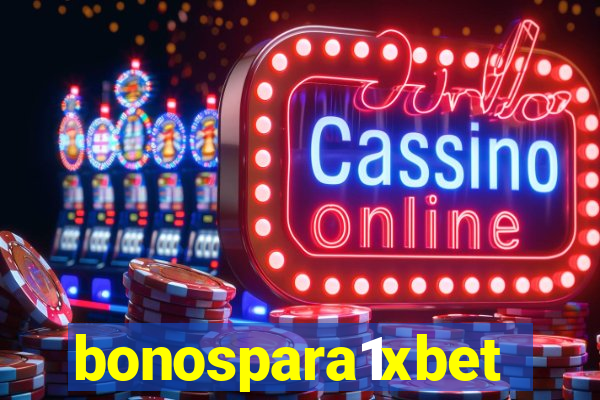 bonospara1xbet