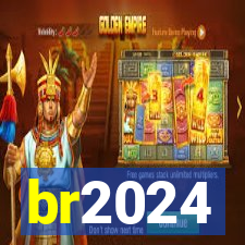 br2024