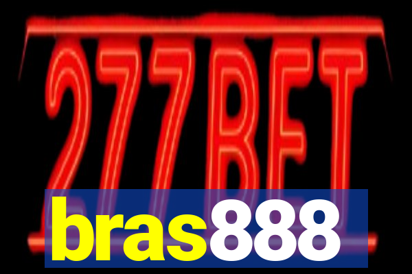 bras888