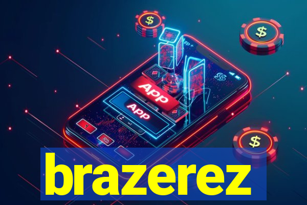 brazerez