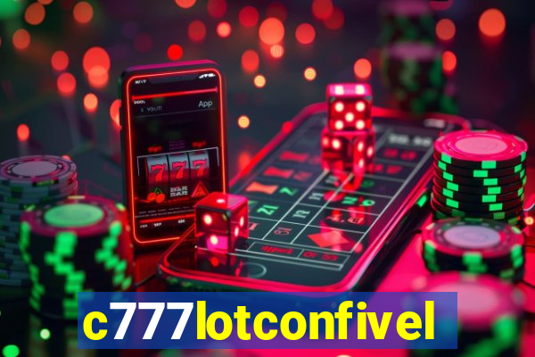 c777lotconfivel