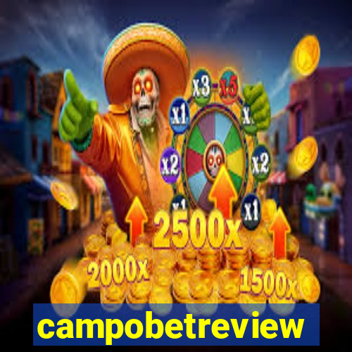 campobetreview