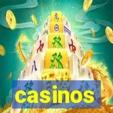 casinos