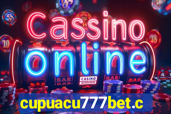 cupuacu777bet.com