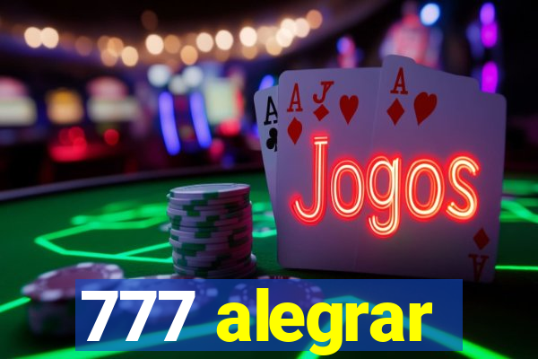 777 alegrar