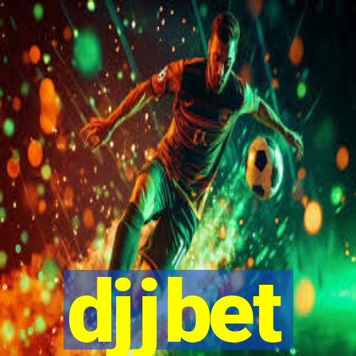 djjbet