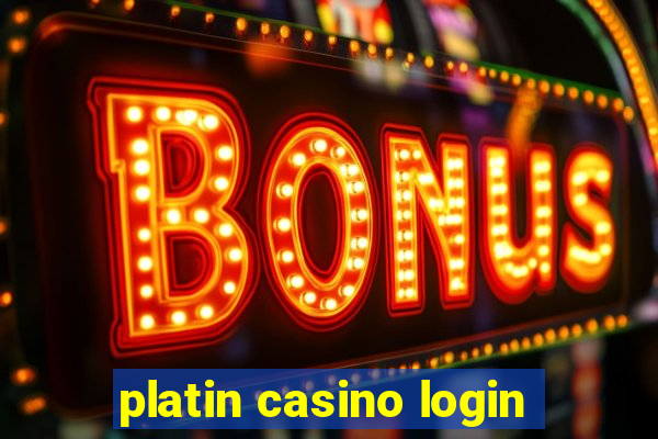 platin casino login