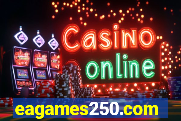 eagames250.com