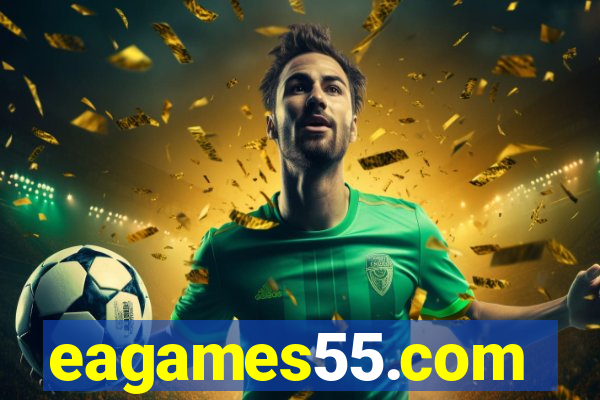 eagames55.com