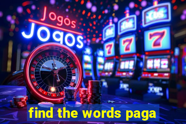 find the words paga