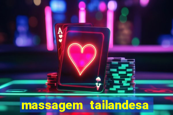 massagem tailandesa santos sp