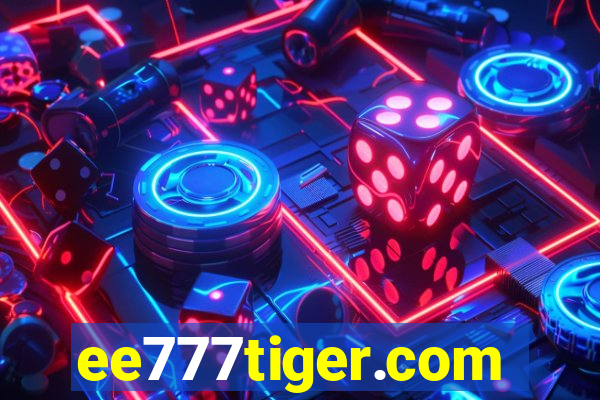 ee777tiger.com