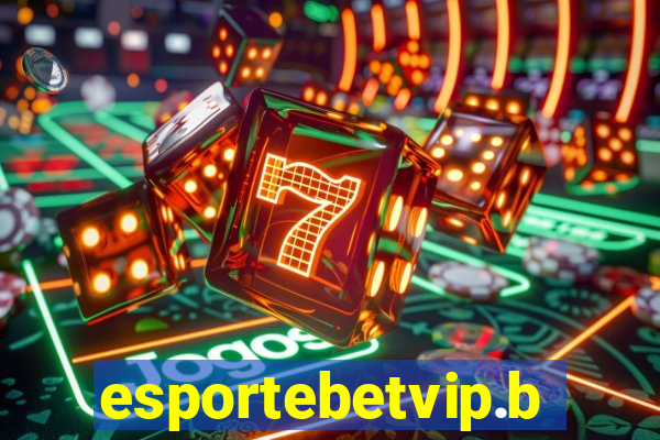 esportebetvip.bet