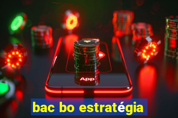 bac bo estratégia