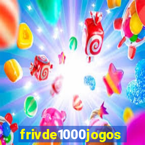 frivde1000jogos