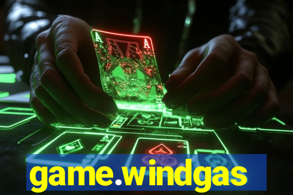 game.windgas