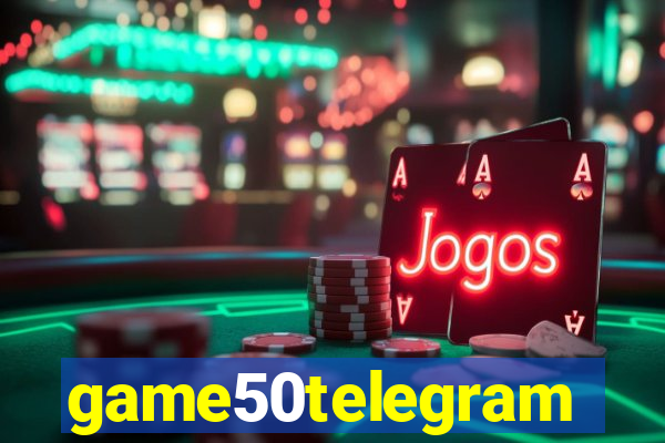 game50telegram