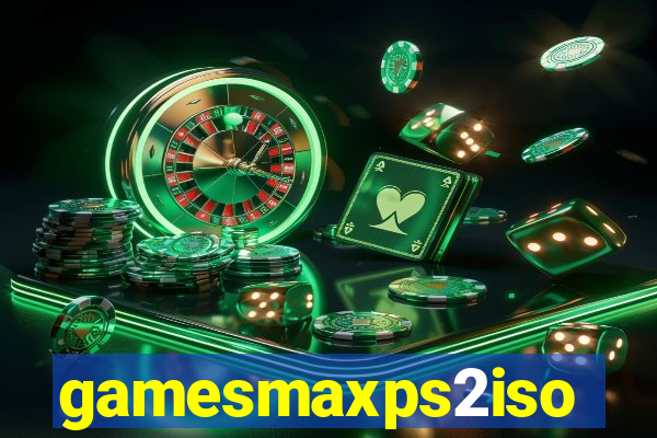 gamesmaxps2iso