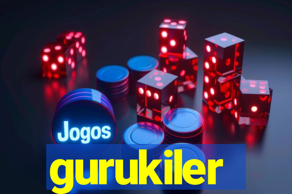 gurukiler