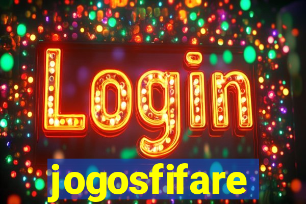 jogosfifare