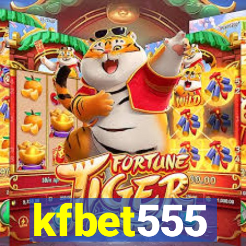 kfbet555