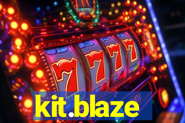 kit.blaze