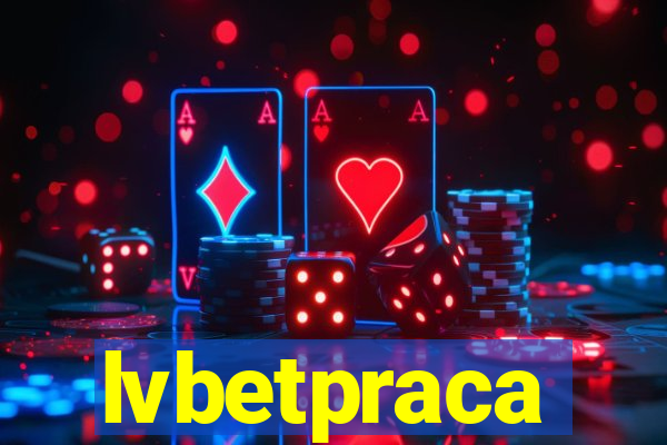 lvbetpraca